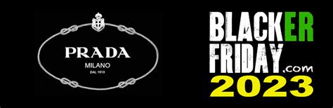 black friday 2023 prada|black friday outlet.